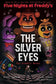 The Silver Eyes (Five Nights at Freddys Graphic Novel #1)