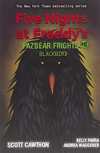 Blackbird (Five Nights at Freddy's: Fazbear Frights #6) (Paperback)