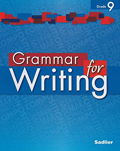 Grammar for Writing, Common Core Enriched Edition, Grade 9