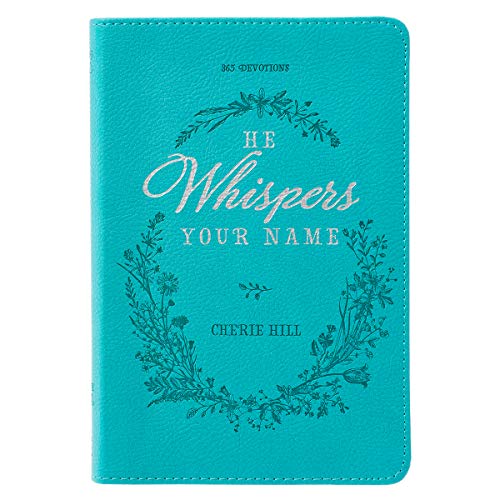 He Whispers Your Name: 365 Devotions (LuxLeather)