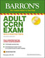 Adult CCRN Exam (With 3 Practice Tests ( Barron's Test Prep))