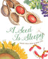 A Seed Is Sleepy: (Nature Books for Kids, Environmental Science for Kids)