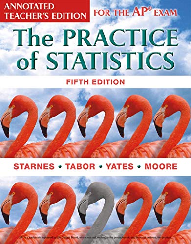 The Practice of Statistics - Annotated Teachers Edition for Ap Exam