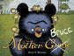 Mother Bruce (Mother Bruce, Book 1) (Mother Bruce Series (1))