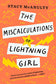The Miscalculations of Lightning Girl