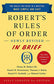 Robert's Rules of Order Newly Revised in Brief