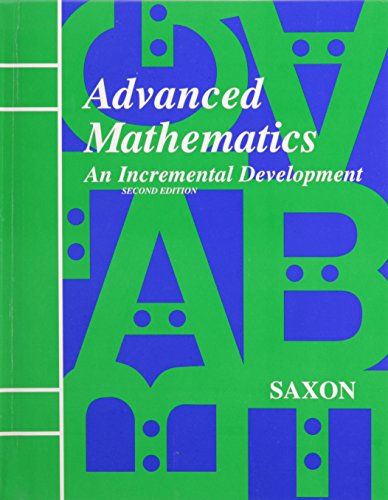 Student Edition 1996: Second Edition (Saxon Advanced Math)