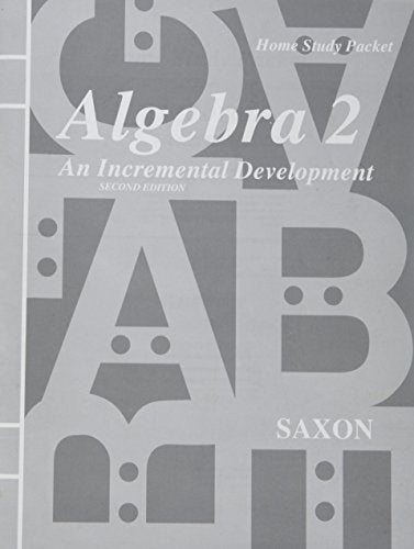 Homeschool Packet for Algebra 2: An Incremental Development, 2nd Edition (Saxon Algebra)