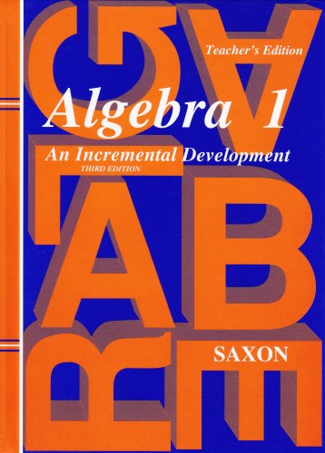 Algebra 1 An Incremental Development