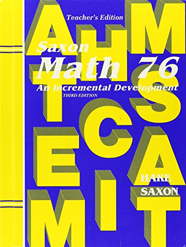 Math 76: An Incremental Development, Teacher's Edition