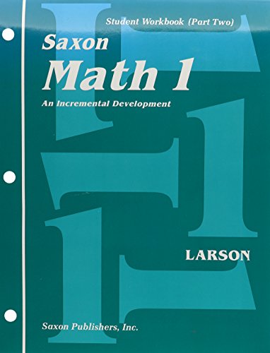 Saxon Math 1: An Incremental Development : Student Workbook (Part Two)