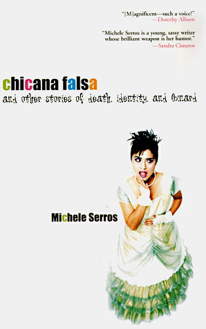 Chicana Falsa : And Other Stories of Death, Identity, & Oxnard