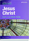 Jesus Christ:: God's Love Made Visible (Second Edition) Student Text (Living in Christ)