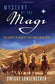 Mystery of the Magi: The Quest to Identify the Three Wise Men