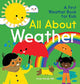 All About Weather: A First Weather Book for Kids