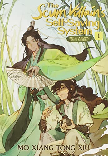The Scum Villain's Self-Saving System: Ren Zha Fanpai Zijiu Xitong: Vol 1 (Paperback)
