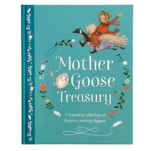 Mother Goose Treasury: A Beautiful Collection of Favorite Nursery Rhymes (Hardcover Storybook Treasury)