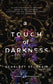 A Touch of Darkness (Hades X Persephone, 1)