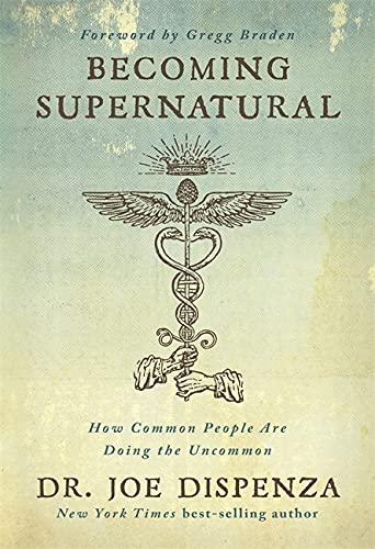 Becoming Supernatural (Paperback)