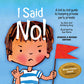 I Said No! A Kid-to-kid Guide to Keeping Private Parts Private