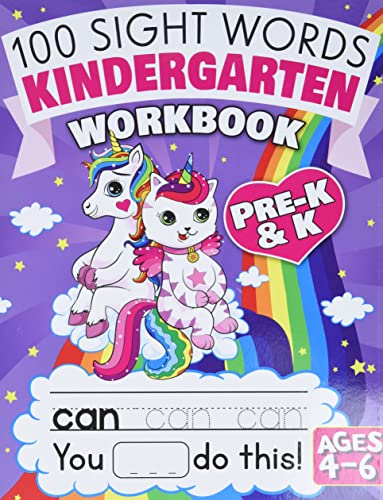 100 Sight Words Kindergarten Workbook Ages 4-6: A Whimsical Learn to Read & Write Adventure Activity Book for Kids with Unicorns, Mermaids, & More: . Flash Cards! (Learning Activities Workbooks)