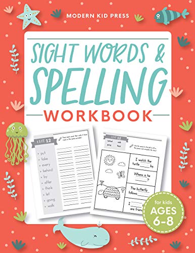 Sight Words and Spelling Workbook for Kids Ages 6-8: Learn to Write and Spell Essential Words | Kindergarten Workbook, 1st Grade Workbook and 2nd . | Reading & Phonics Activities + Worksheets