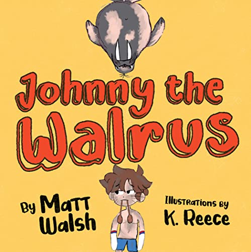 JohnnytheWalrus Format: Board book