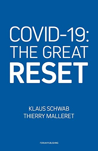 COVID-19: The Great Reset