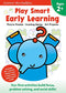 Play Smart Early Learning Age 2+: At-home Activity Workbook