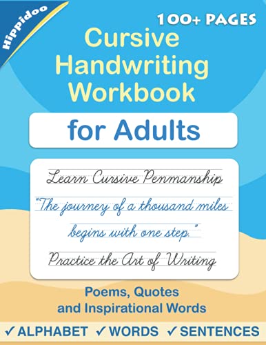 Cursive handwriting workbook for Adults: Learn to write in Cursive, Improve your writing skills & practice penmanship for adults (Paperback)