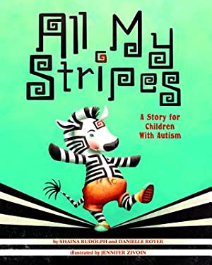 All My Stripes: A Story for Children with Autism (Hardback or Cased Book)