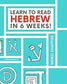 Learn to Read Hebrew in 6 Weeks