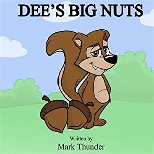 Dee's Big Nuts