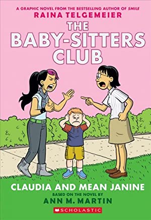 Baby-Sitters Club 4 : Claudia and Mean Janine