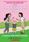 Baby-Sitters Club 4 : Claudia and Mean Janine