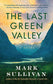 Last Green Valley, The (Paperback)