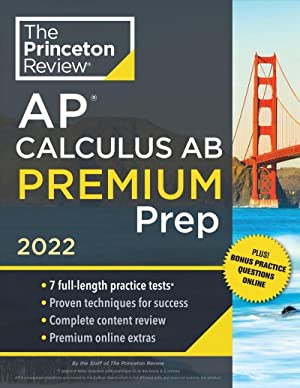 Princeton Review AP Calculus AB Premium Prep 2022