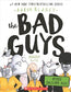 Bad Guys Even Badder Box Set