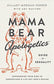 Mama Bear Apologetics Guide to Sexuality