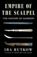 Empire of the Scalpel : The History of Surgery